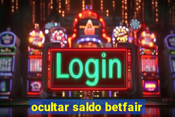 ocultar saldo betfair